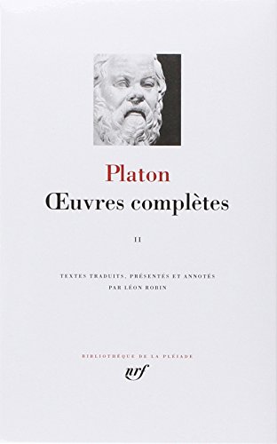 Platon : Oeuvres complètes, tome 2 von GALLIMARD
